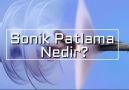 SONİK PATLAMA (Sonic Boom)