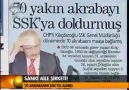SSK'yı Aile Şirketine Çeviren Kılıçdaroğlu!