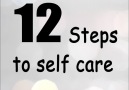 12 Steps to Self Care