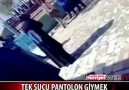 Suçu mu ? Pantolon giymek