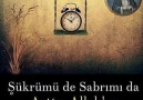 Şükrümü de Sabrımıda Arttır Allahım. Amin...* Seyirhanem * Mevlanam *