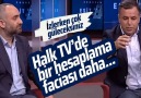 Süleyman Özışık - Halk TV&bir hesaplama komedisi daha! Facebook
