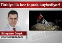 Süleyman Özışık : Türkiye ilk kez toprak kaybediyor!