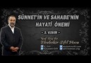 SÜNNET'İN ve SAHABENİN HAYATÎ ÖNEMİ 3.KISIM  EBUBEKİR SİFİL HOCA