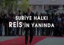 SURİYE HALKI REİSİN YANINDA!