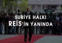 Suriye Reis'in yanında !