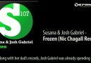 Susana & Josh Gabriel - Frozen (Nic Chagall Remix)