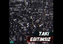 Taki - Eğitimsiz (Yeni Parça - 2015)