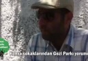 Taksim Gezi Parkı-Konyalı Dayı Küfürlü Konuşuyor