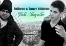 Taner Yildirim & Fuibron - Eski Hayaller 2012