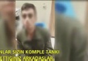 Tankçı Asker: Benim hiçbir şeyden haberim yok !