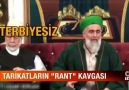 Tarikat liderleri birbirine girdi Kimsin ulan sen