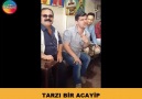 TARZI BİR ACAYİP