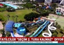 Tatilciler Seçim 2. tura kalmaz diyor