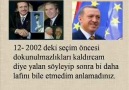 Tayyip Erdoğan diyor ki ;