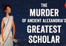 TED-Ed - The murder of ancient Alexandria&greatest scholar Facebook