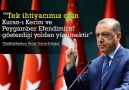 "Tek ihtiyacımız olan Kuran-ı Kerim ve Peygamberimizdir"