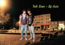 Tek star-Dj AZİZ --Hasretim beni vurdu