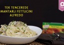 Tek Tencerede Mantarlı Fettucini Alfredo Tarifi