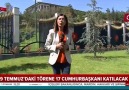 9 Temmuzdaki törene 17 Cumhurbaşkanı katılacak