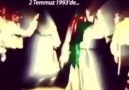 2 Temmuz 1993 - Sivas Katliamı UNUTMADIK!....