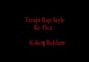 Terapi Rap Style -- Re-Flex -- Kokoş