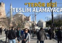 'Terör bizi teslim alamayacak'