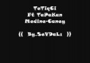 TeTiqCi Ft TaPaKan & Medine-Caney (Bt By Surgun Music)