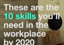 These are the 10 skills you’ll need in the workplace by 2020