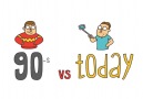 The 90s vs. today
