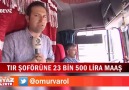 Tır şoförüne 23 bin 500 lira maaş!!