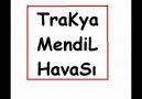 Trakya Mendil Havası