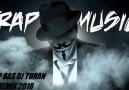 TRAP MUSİC DJ TURAN REMİX 2018 2019 BAS TRAP