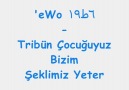 Tribün Çocuğuyuz Şeklimiz Yeter