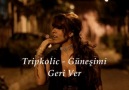 Tripkolic - Güneşimi Geri Ver