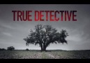 True Detective Dizisi Giriş Müziği