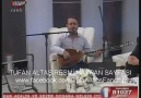 Tufal Altaş-Bunca Yıldır Daldan Dala Konarsın