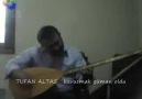 Tufan Altaş ~ Kavuşmak Güman  Olduda