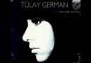 Tülay German - Şarkışla Türküsü