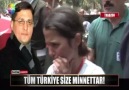 TÜM TÜRKİYE SİZE MİNNETTAR!