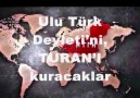 TURAN ORDUSU HAZIR VE BEKLEMEDEYİZ...