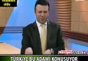 Türkiye Bu Adamı Konuşuyor !