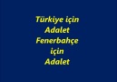 Türkiye için adalet Fenerbahçe için adalet