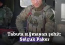 TüRKiYeMiN PoLiSLeRi - Tabuta sığmayan şehit Selçuk Paker Facebook