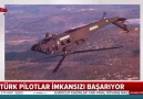 Türk pilotlar imkansızı başarıyor