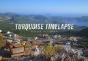 Turquoise Timelapse: A Week in Turkey