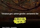 Tutuşsun gün yansın geceler vaktimiz varken