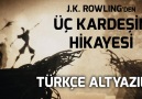 Üç Kardeşin Hikâyesi Filmi [TÜRKÇE ALTYAZILI]