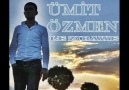 ÜMİT ÖZMEN - LE ZIRAWE