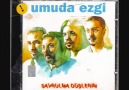 Umuda Ezgi - Söyleyemedim............(Ferhat Varal)